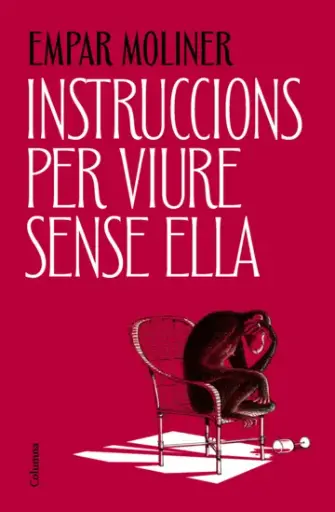 [04543477] INSTRUCCIONS PER VIURE SENSE ELLA