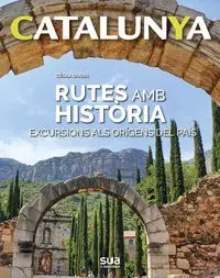 [08716660] CATALUNYA - RUTES AMB HISTÒRIA
