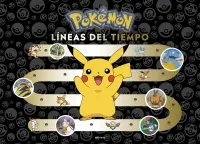 [86605045] POKÉMON LÍNEAS DEL TIEMPO