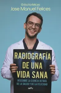 [86659807] RADIOGRAFÍA DE UNA VIDA SANA