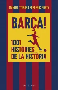 [86665383] BARÇA! 1001 HISTÒRIES DE LA HISTÒRIA