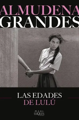 [04507779] LAS EDADES DE LULÚ
