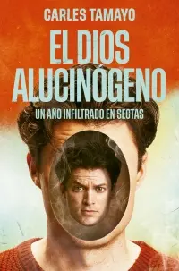 [86603739] EL DIOS ALUCINÓGENO