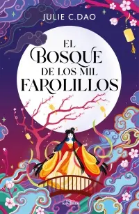 [86674105] EL BOSQUE DE LOS MIL FAROLILLOS