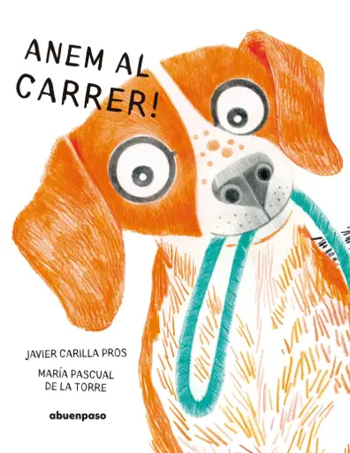 [02701651] ANEM AL CARRER!
