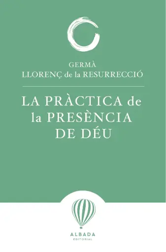 [02713622] LA PRÀCTICA DE LA PRESÈNCIA DE DÉU