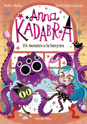[04513515] ANNA KADABRA UN MONSTRE A LA BANYERA              