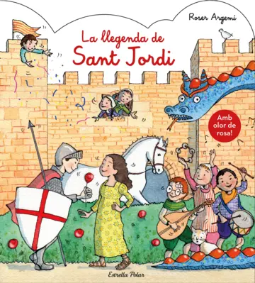 [04537712] LA LLEGENDA DE SANT JORDI AMB OLOR                