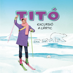 [04589870] TITÓ. EXCURSIÓ A L'ÀRTIC                          
