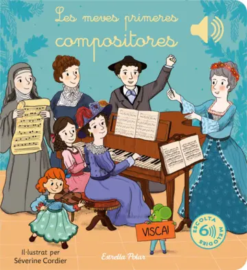 [04589588] LES MEVES PRIMERES COMPOSITORES                   