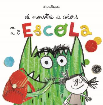 [07088323] EL MONSTRE DE COLORS VA A L'ESCOLA                