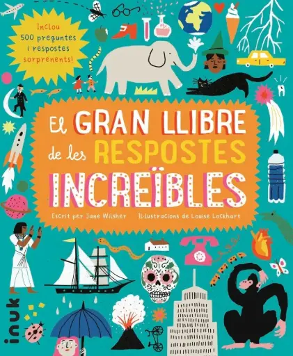 [27577477] EL GRAN LLIBRE DE LES RESPOSTES INCREÏBLES        