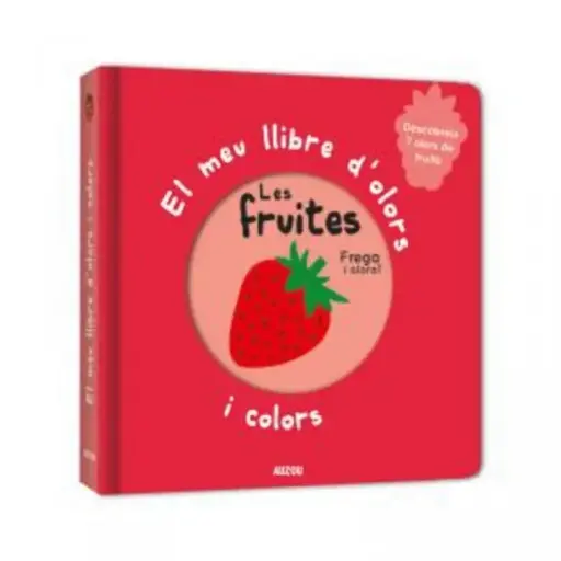 [02787104] EL MEU LLIBRE D'OLORS LES FRUITES